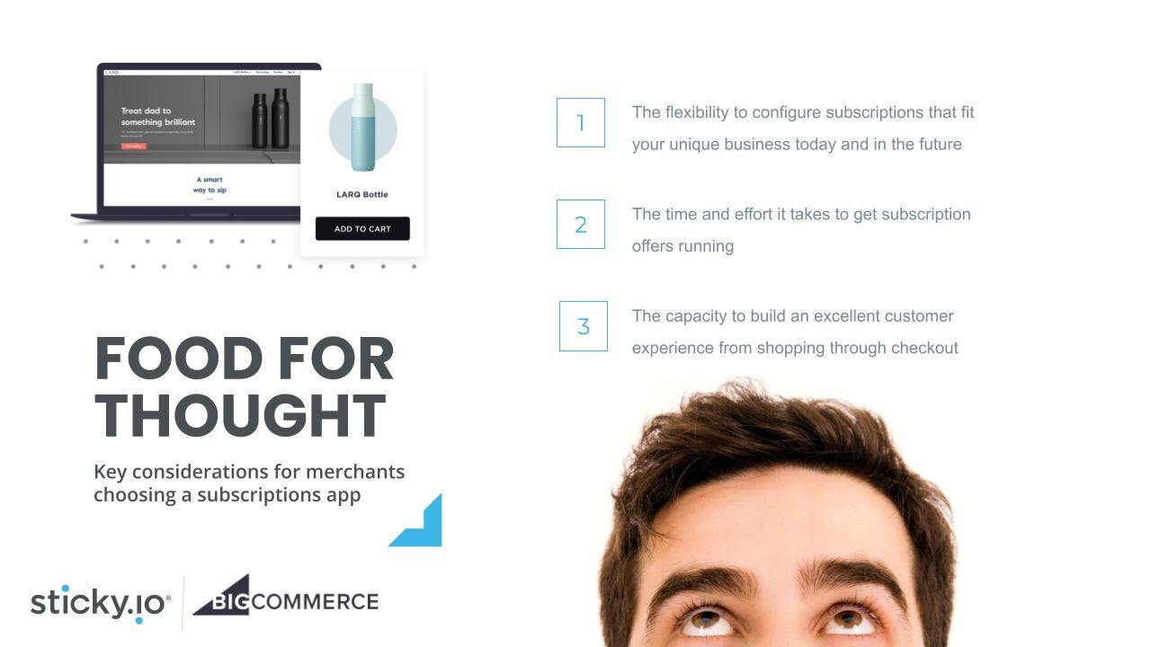 Man learning about benefits of the sticky.io Subscriptions app for BigCommerce