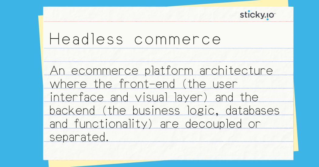 Headless commerce definition